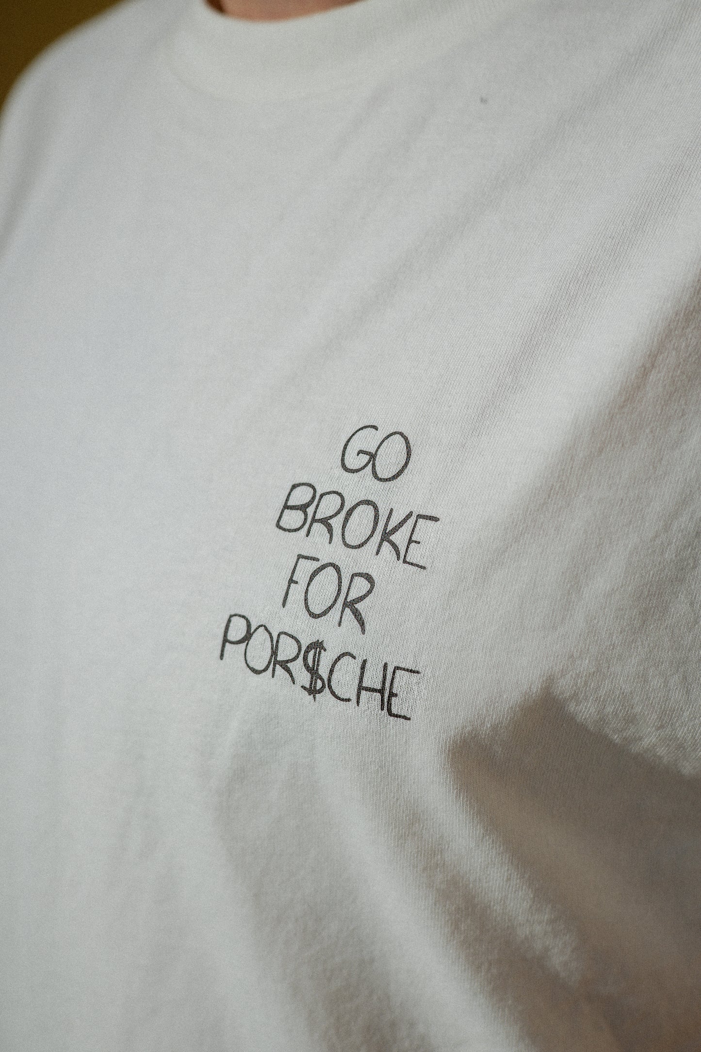 T-Shirt "Go Broke For Porsche"