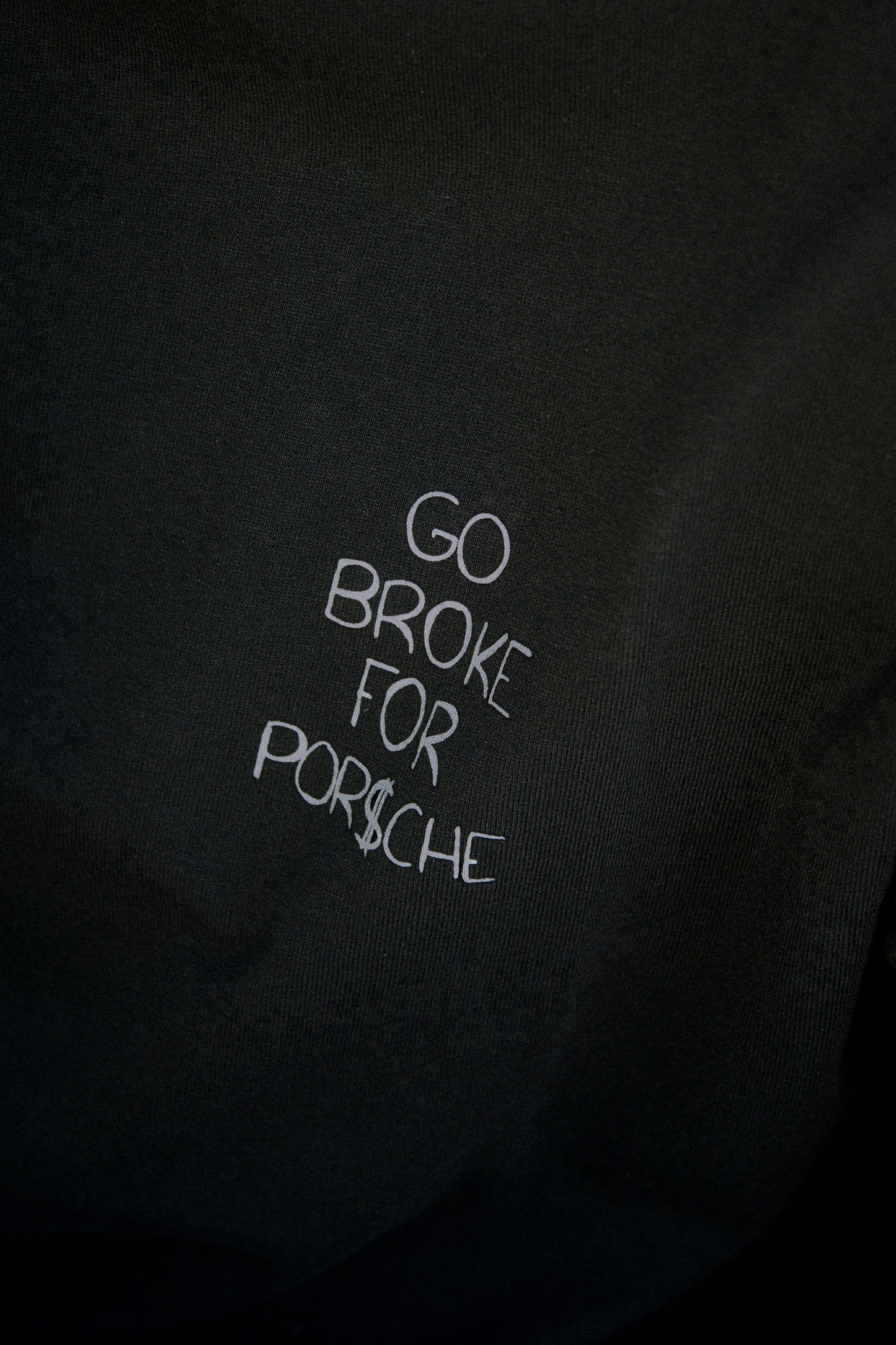 T-Shirt "Go Broke For Porsche"