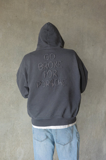 "GO BROKE" HOODIE