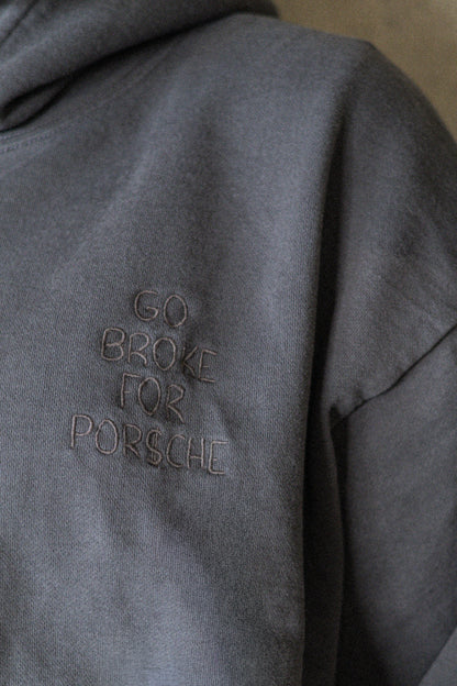 "GO BROKE" HOODIE